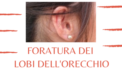 Foratura dei lobi dell'orecchio